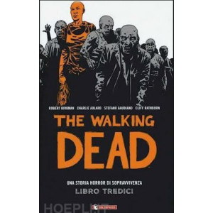 THE WALKING DEAD LIBRO TREDICI