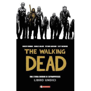 THE WALKING DEAD LIBRO UNDICI