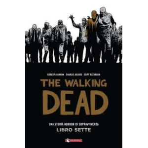 THE WALKING DEAD LIBRO SETTE