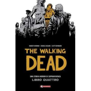 THE WALKING DEAD LIBRO QUATTRO