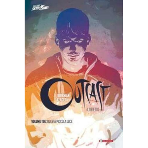 OUTCAST IL REIETTO VOLUME TRE