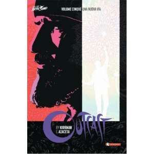 OUTCAST IL REIETTO VOLUME CINQUE