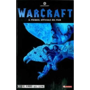 WARCRAFT - IL PREQUEL UFFICIALE DEL FILM 1 DI 2