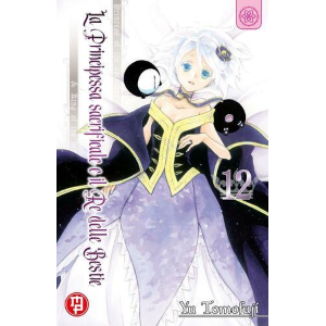 LA PRINCIPESSA SACRIFICALE E IL RE DELLE BESTIE 12 EDIZIONE DELUXE CON BOOKLET