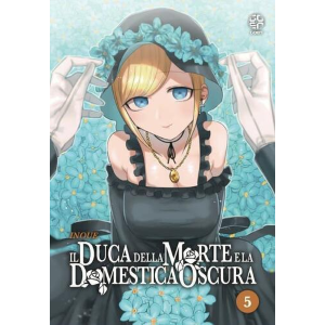 IL DUCA DELLA MORTE E LA DOMESTICA OSCURA 5