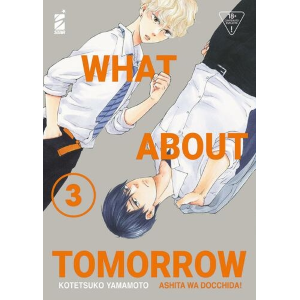 WHAT ABOUT TOMORROW - ASHITA WA DOCCHIDA! 3 QUEER 67