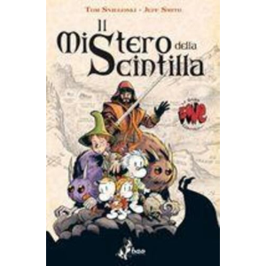 IL MISTERO DELLA SCINTILLA - LIBRO PRIMO
