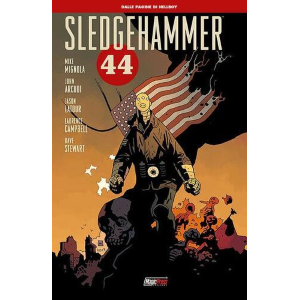 HELLBOY PRESENTA: SLEDGEHAMMER 44 1