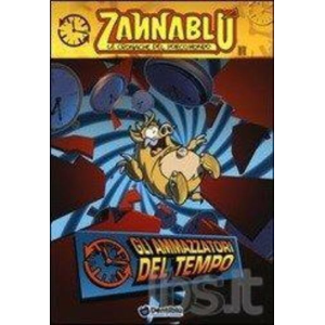 ZANNABLU' GLI AMMAZZATORI DEL TEMPO