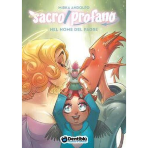 SACRO/PROFANO 4 NEL NOME DEL PADRE