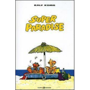 SUPER PARADISE