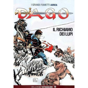 DAGO IL RICHIAMO DEI LUPI - COLLEZIONE TUTTOCOLORE 19
