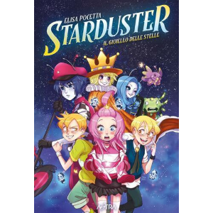 STARDUSTER IL GIOIELLO DELLE STELLE