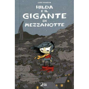 HILDA E IL GIGANTE DI MEZZANOTTE