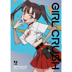 GIRL CRUSH 2