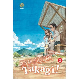 NON MI STUZZICARE, TAKAGI! 2