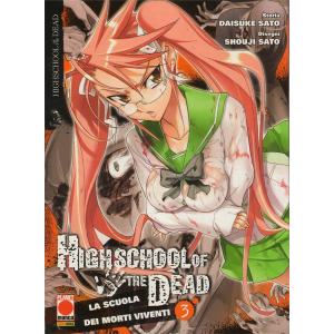 HIGHSCHOOL OF THE DEAD 03 PRIMA RISTAMPA