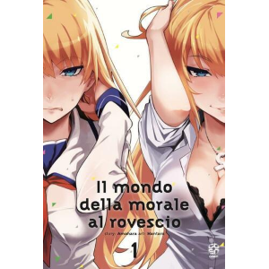 IL MONDO DELLA MORALE AL ROVESCIO 1