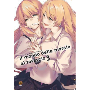 IL MONDO DELLA MORALE AL ROVESCIO 3