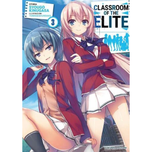 CLASSROOM OF THE ELITE 3 LIGHT NOVEL