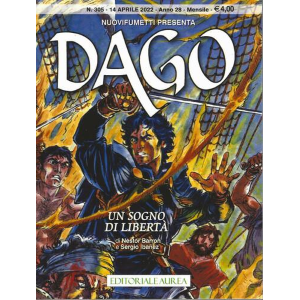 DAGO UN SOGNO DI LIBERTA' 305 ANNO 28