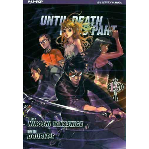 UNTIL DEATH DO US PART