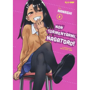 NON TORMENTARMI, NAGATORO! 8
