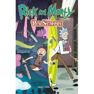 RICK AND MORTY PER SEMPRE