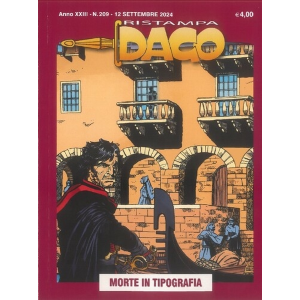 DAGO ANNO XXIIIN.209 MORTE IN TIPOGRAFIA - RISTAMPA
