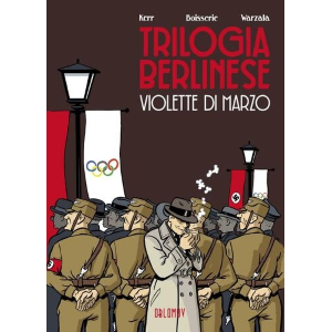 TRILOGIA BERLINESE VIOLETTE DI MARZO