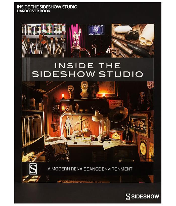 Inside the Sideshow Studio A Modern Renaissance Environment Artbook