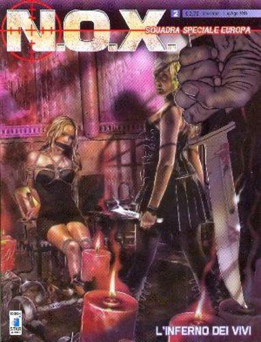 N.O.X. 02 L'INFERNO DEI VIVI