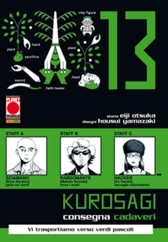 KUROSAGI 13 CONSEGNA CADAVERI