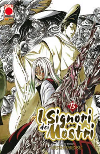 I SIGNORI DEI MOSTRI 13 PLANET MANGA PRESENTA 47