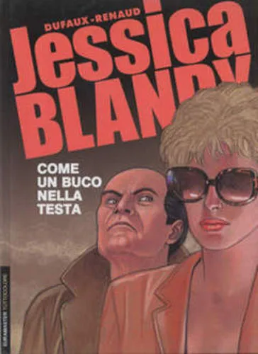JESSICA BLANDY 12 COME UN BUCO NELLA TESTA EURAMASTER TUTTOCOLORE 68