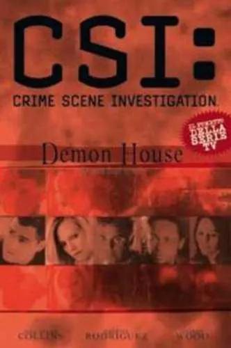 CSI: DEMON HOUSE LA CASA DEGLI ORRORI