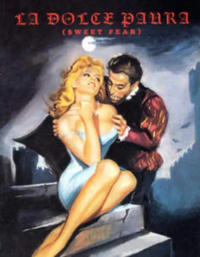 LA DOLCE PAURA (SWEET FEAR) 1960'S SEXY HORROR - GLITTERING IMAGES EDIZIONI D'ESSAI