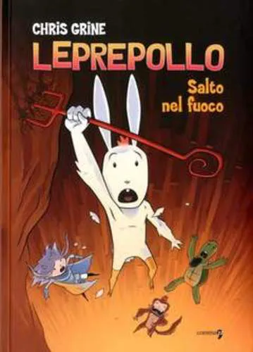 LEPREPOLLO SALTO NEL FUOCO