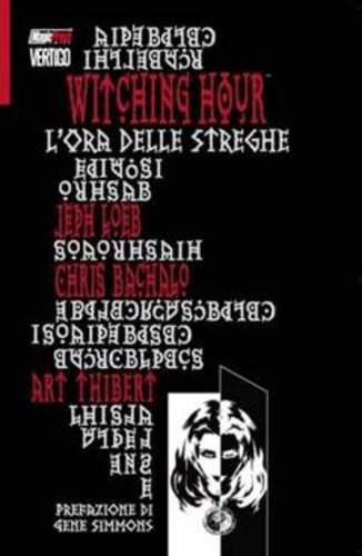 WITCHING HOUR: L'ORA DELLE STREGHE