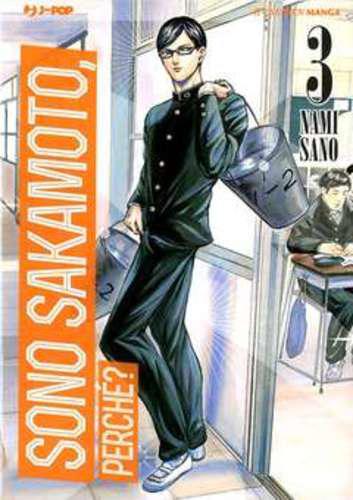 SONO SAKAMOTO PERCHE'? 03