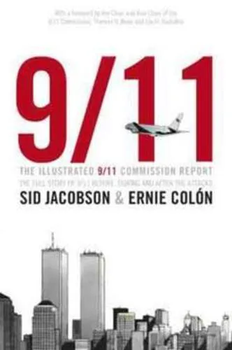 9/11 IL RAPPORTO ILLUSTRATO DELLA COMMISSIONE AMERICANA