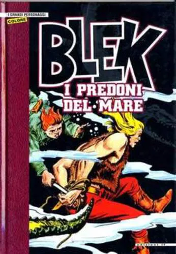 BLEK I PREDONI DEL MARE