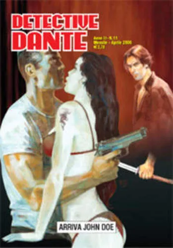DETECTIVE DANTE 11 ARRIVA JOHN DOE