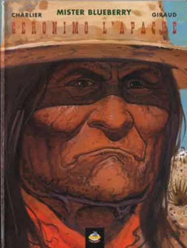 MISTER BLUEBERRY GERONIMO L'APACHE