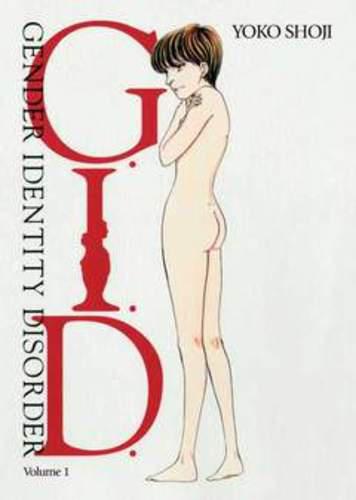 G.I.D. GENDER IDENTITY DISORDER 01