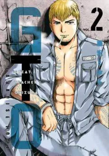 G.T.O. GREAT TEACHER ONIZUKA PARADISE LOST 02