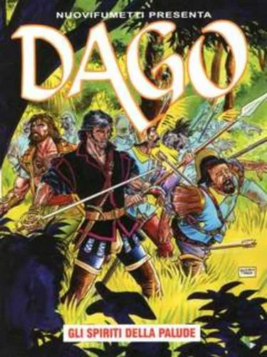 DAGO ANNO XV 10 GLI SPIRITI DELLA PALUDE