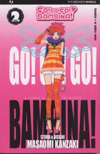 GO! GO! GO! BAMBINA! 02