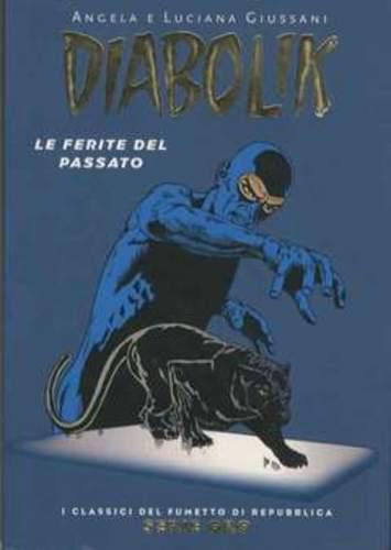 DIABOLIK - LE FERITE DEL PASSATO - I CLASSICI DEL FUMETTO DI REPUBBLICA 04