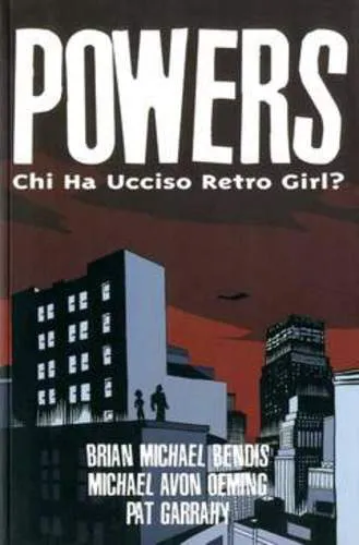 POWERS: CHI HA UCCISO RETRO GIRL?